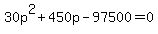 30p%5E2%2B450p-97500=0