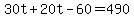 30t%2B20t-60=490