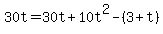 30t=30t%2B10t%5E2-%283%2Bt%29