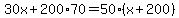 30x%2B200%2A70=50%28x%2B200%29