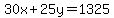 30x%2B25y=1325