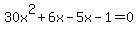 30x%5E2%2B6x-5x-1=0