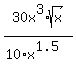 30x%5E3%2Asqrt%28x%29%2F%2810%2Ax%5E1.5%29