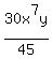 30x%5E7y%2F45