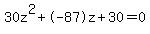 30z%5E2%2B-87z%2B30+=+0