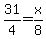 31%2F4+=+x%2F8