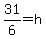 31%2F6+=+h