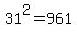 31%5E2=961