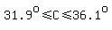 31.9%5Eo%3C=C%3C=36.1%5Eo