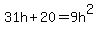 31h%2B20=9h%5E2