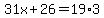 31x%2B26=19%2A3