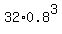 32%2A0.8%5E3