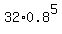 32%2A0.8%5E5