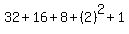 32%2B16%2B8%2B%282%29%5E2%2B1