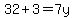 32%2B3=7y