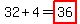 32%2B4=highlight%2836%29