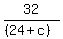 32%2F%28%2824%2Bc%29%29