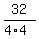 32%2F%284%2A4%29