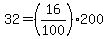 32=%2816%2F100%29%2A200
