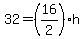 32=%2816%2F2%29h