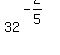 32%5E%28-2%2F5%29