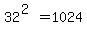 32%5E%282%29=1024