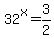 32%5Ex+=+3%2F2