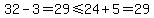 32-3=29%3C=24%2B5=29