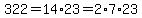 322=14%2A23=2%2A7%2A23