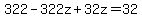 322-322z%2B32z=32