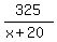 325%2F%28x%2B20%29