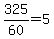 325%2F60=5