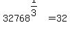 32768%5E%281%2F3%29+=+32