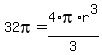 32pi+=+4%2Api%2Ar%5E3%2F3
