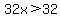 32x%3E32