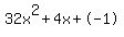 32x%5E2%2B4x%2B-1