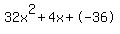 32x%5E2%2B4x%2B-36