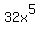 32x%5E5