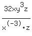 32xy%5E3z%2Fx%5E-3z