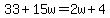 33%2B15w=2w%2B4