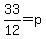33%2F12=p