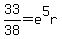 33%2F38=e%5E5r
