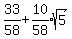 33%2F58%2Bexpr%2810%2F58%29sqrt%285%29