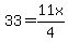 33=11x%2F4