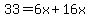 33=6x%2B16x