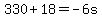 330%2B18=-6s