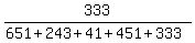 333%2F%28651%2B243%2B41%2B451%2B333%29