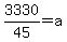 3330%2F45=a