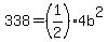338=%281%2F2%29%2A4b%5E2
