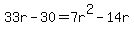 33r-30=7r%5E2-14r